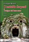 L' omicidio Serpenti o l'enigma del bosco sacro