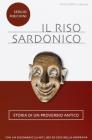 Il riso sardonico. Storia di un proverbio antico
