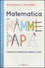 Matematica per mamme e pap�. E-book