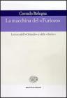La macchina del �Furioso�. Lettura dell'�Orlando� e delle �Satire�