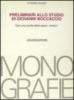 Preliminari allo studio di Giovanni Boccaccio. Con una scelta dalle opere �Minori�