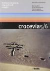 Crocevia. Scritture straniere, migranti e di viaggio vol. 5-6