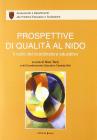 Prospettive di qualit� al nido. Il ruolo del coordinatore educativo