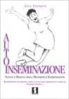 Autoinseminazione. Scelta e realt� della maternit� indipendente