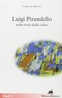 Luigi Pirandello nella storia della critica