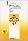 Matematica per ragionieri programmatori. Per gli Ist. Tecnici commerciali vol.2