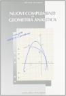 Nuovi complementi di geometria analitica. Con espansione online. Per le Scuole superiori