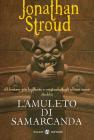 L' amuleto di Samarcanda. Trilogia di Bartimeus vol.1