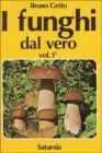 I funghi dal vero vol.1