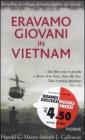 Eravamo giovani in Vietnam Eravamo giovani in Vietnam