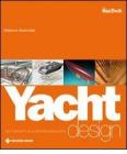 Yacht design. Dal concept alla rappresentazione Yacht design. Dal concept alla rappresentazione
