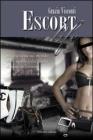 Escort life. Sex inchiesta sul mondo delle squillo e dei gigolo di lusso in Internet Escort life. Sex inchiesta sul mondo delle squillo e dei gigolo di lusso in Internet