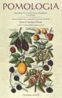 Pomologia. Nei Paesi Bassi, Germania, Francia, Inghilterra ed altre regioni. Ediz. tedesca