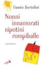 Nonni innamorati, nipotini rompiballe
