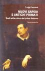 Nuovi saperi e antichi primati