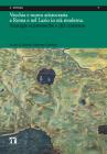 Vecchia e nuova aristocrazia a Roma e nel Lazio in et� moderna. Strategie economiche e del consenso