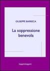 La soppressione benevola. 2� parte