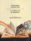 La realt� � magica