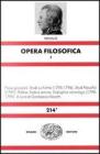 Opera filosofica vol.1