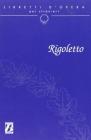 Rigoletto. Melodramma in tre atti