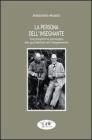 La persona dell'insegnante. Una prospettiva psicologica alla quotidianit� dell'insegnamento