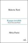Il pugno invisibile. Essere Giovanni Parisi