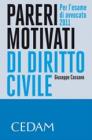 Pareri motivati di diritto civile. Per l'esame di avvocato 2011