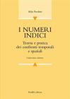 I numeri indici. Teoria e pratica dei confronti temporali e spaziali
