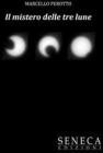 Il mistero delle tre lune