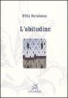 L' abitudine L' abitudine