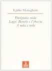 Partigiana nuda-Lager. Bortolo e l'ebreeta-A mila a mila