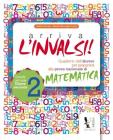 Arriva l'INVALSI! Matematica 2