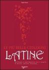 La pi� belle citazioni latine