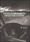 Gioco per la vita