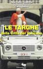 Le targhe della Citt� del Vaticano