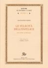 La felicit� dell'infelice. Le ultime �schegge�