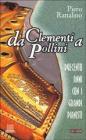 Da Clementi a Pollini. Duecento anni con i grandi pianisti