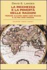 La ricchezza e la povert� delle nazioni