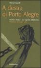 A destra di Porto Alegre. Perch� la Destra � pi� noglobal della Sinistra