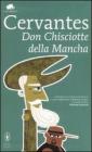 Don Chisciotte della Mancha. Ediz. integrale