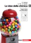 Le idee della chimica. Vol. C: I legami chimici e la nomenclatura. Con espansione online. Per le Scuole superiori