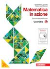 Matematica in azione. Tomo D:Geometria. Con espansione online. Per la Scuola media