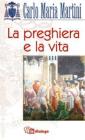La preghiera e la vita