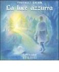 La luce azzurra