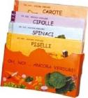 Oh, no!... Ancora verdure!: Carote-Cipolle-Spinaci-Piselli