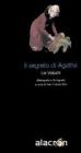 Il segreto di Agatha-Bibliografia e filmografia
