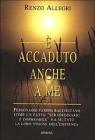 � accaduto anche a me