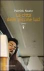 La citt� delle piccole luci
