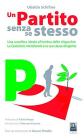 Un partito senza se stesso