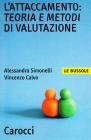 L' attaccamento: teoria e metodi di valutazione